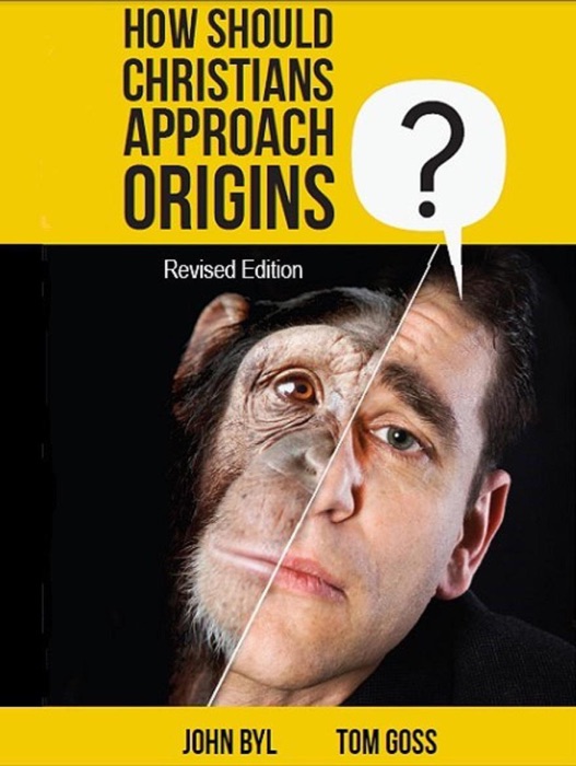 How Should Christians Approach Origins (revised edition)