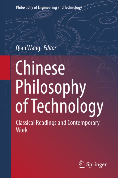 Chinese Philosophy of Technology