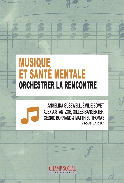 Musique et santé mentale : orchestrer la rencontre