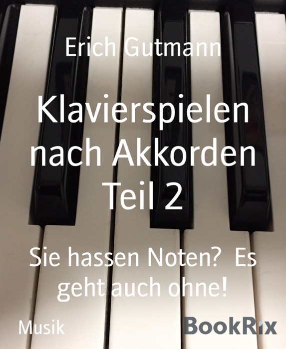 Klavierspielen nach Akkorden Teil 2