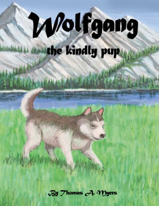 Wolfgang the Kindly Pup