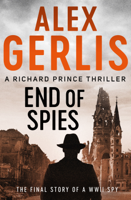 Alex Gerlis - End of Spies artwork