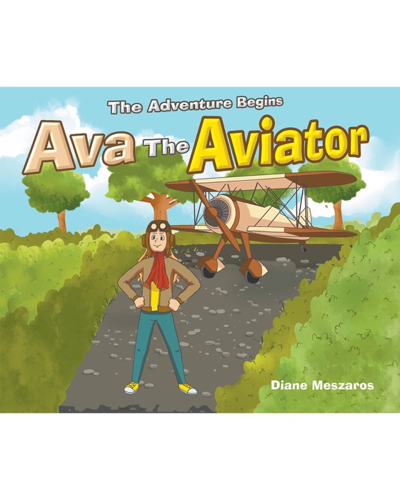 Ava the Aviator