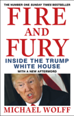 Fire and Fury - Michael Wolff