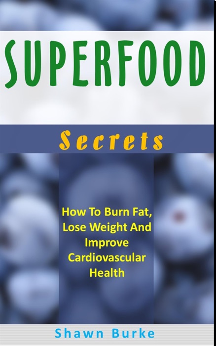 Superfood Secrets