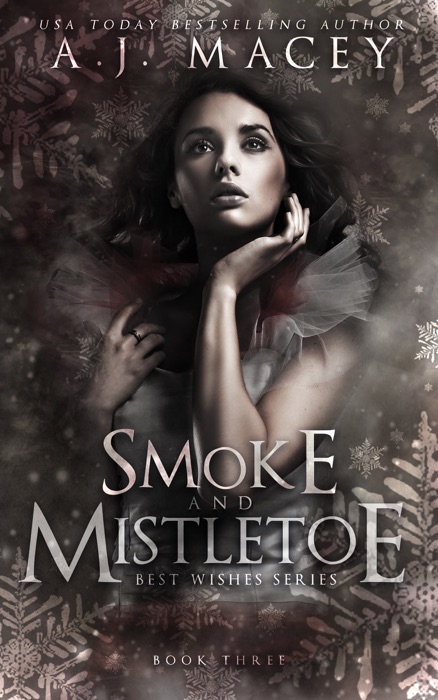 Smoke and Mistletoe