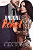 Lila Dubois - Undone Rebel artwork