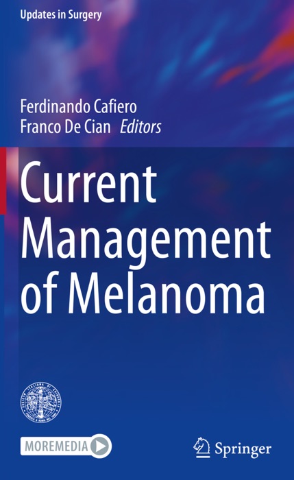 Current Management of Melanoma