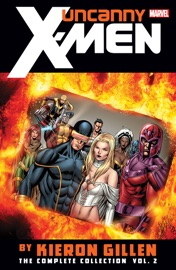 Uncanny X-Men By Kieron Gillen - Kieron Gillen by  Kieron Gillen PDF Download