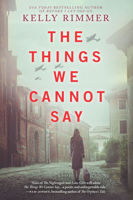 Kelly Rimmer - The Things We Cannot Say artwork