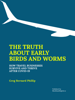 Greg Bernard Phillip - The Truth About Early Birds and Worms. artwork