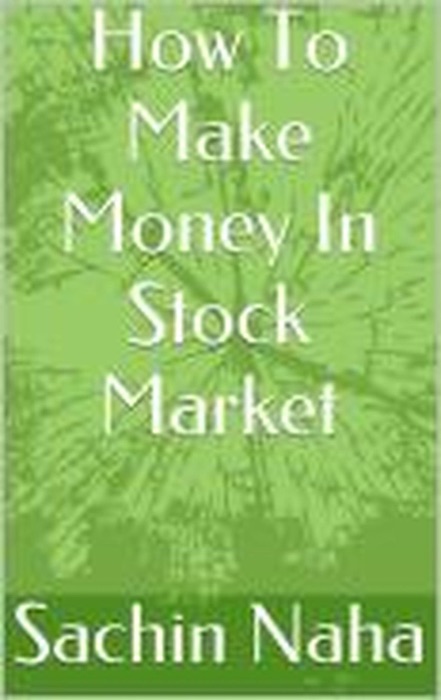 How To Make Money In Stock Market