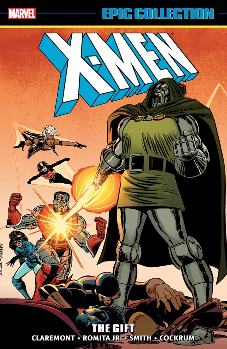 X-Men Epic Collection: The Gift