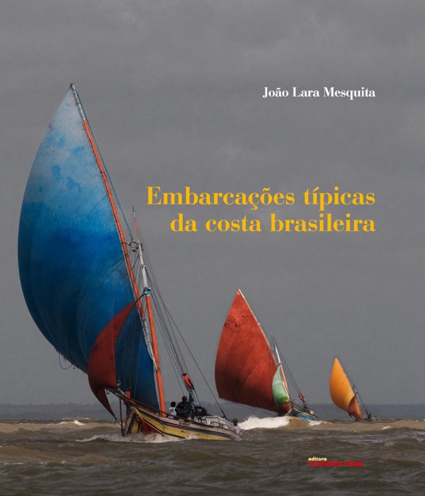 Embarcações típicas da costa brasileira