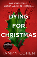 Tammy Cohen - Dying for Christmas artwork