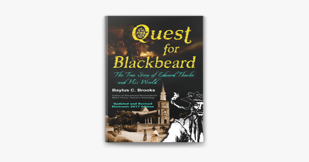 ‎Quest For Blackbeard: The True Story Of Edward Thache And His World On ...