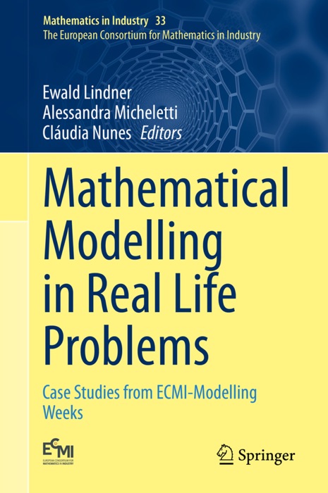 Mathematical Modelling in Real Life Problems