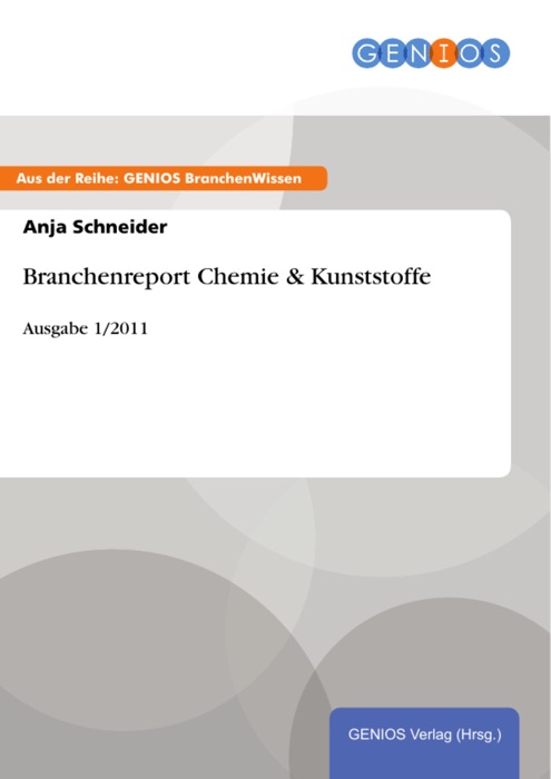 Branchenreport Chemie & Kunststoffe