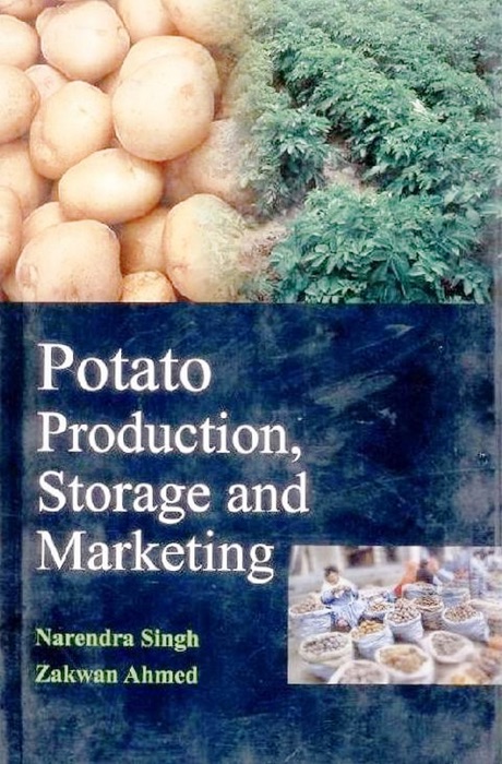 Potato Production, Storage and Marketing
