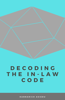 Decoding the In-Law Code - Chapter 2 - Hannarich Asiedu