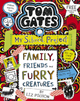 Liz Pichon - Tom Gates 12: Family, Friends and Furry Creatures artwork