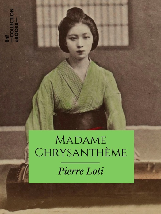 Madame Chrysanthème