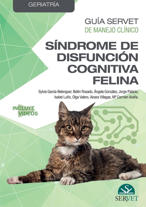 Guía Servet de manejo clínico: Geriatría. Síndrome de disfunción cognitiva felina