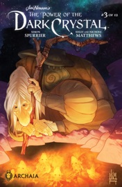 Jim Henson's The Power of the Dark Crystal #3 - Simon Spurrier & Phillip Kennedy Johnson by  Simon Spurrier & Phillip Kennedy Johnson PDF Download