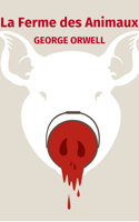 George Orwell - La Ferme des Animaux artwork