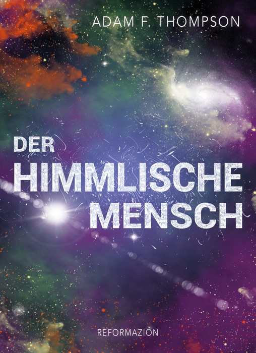 Der himmlische Mensch