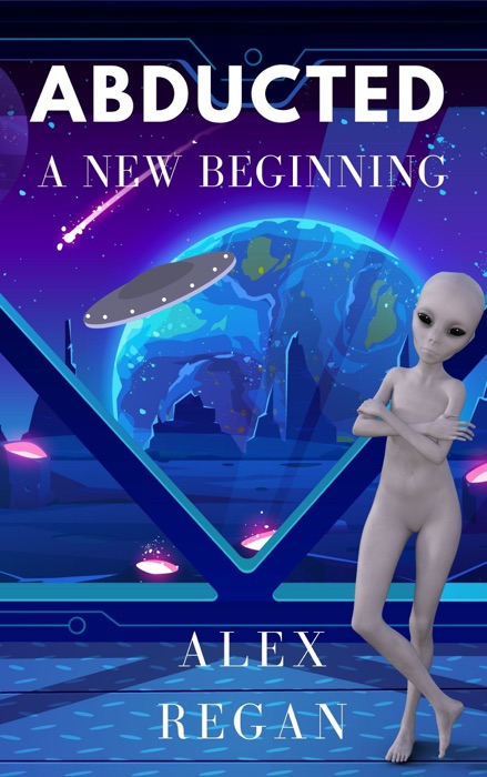 Abducted: A New Beginning
