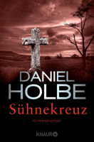 Daniel Holbe - Sühnekreuz artwork