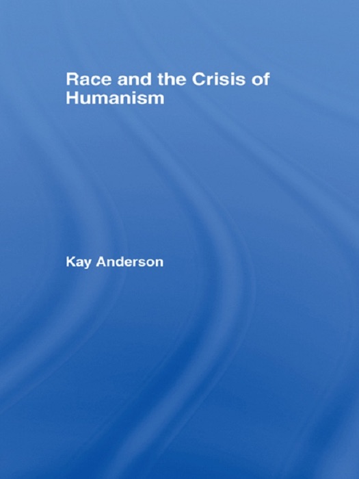 Race and the Crisis of Humanism