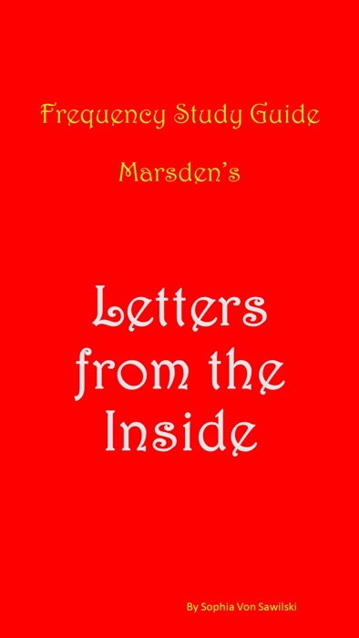 Frequency Study Guide Marsden's : Letters from the Inside