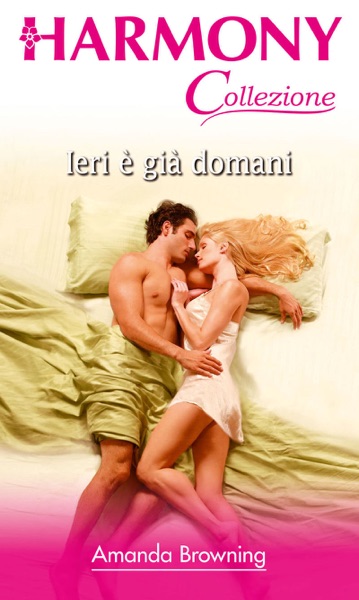 Ieri è già domani