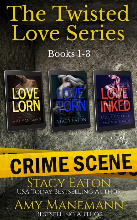 The Twisted Love Series, Books 1-3