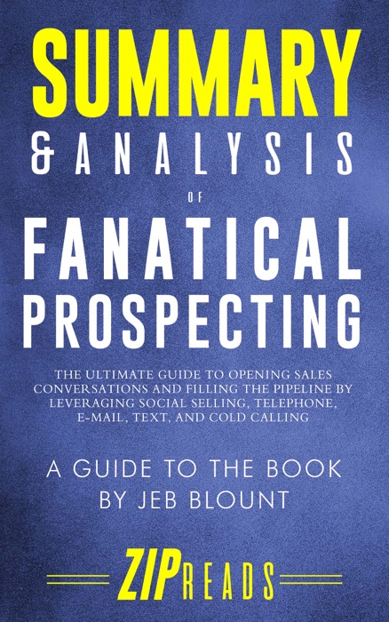 Summary & Analysis of Fanatical Prospecting