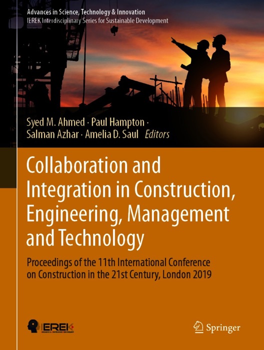 Collaboration and Integration in Construction, Engineering, Management and Technology