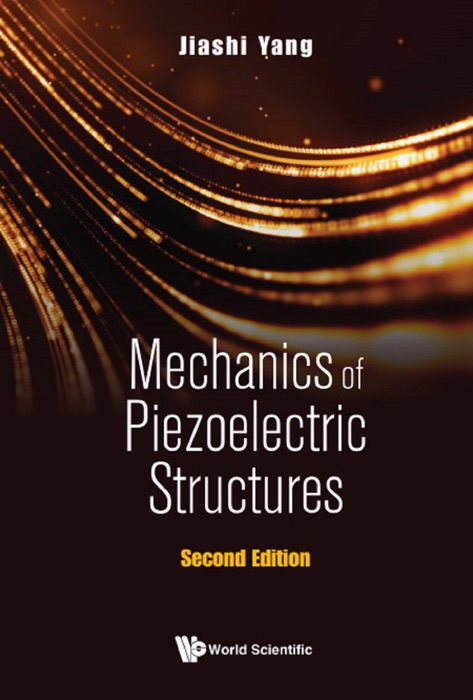 Mechanics of Piezoelectric Structures