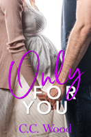 C.C. Wood - Only for You artwork
