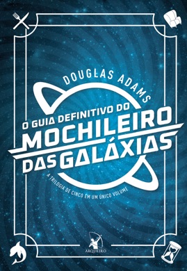 Capa do livro O Guia do Mochileiro das Galáxias - O Restaurante no Fim do Universo de Douglas Adams