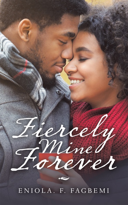 Fiercely Mine Forever