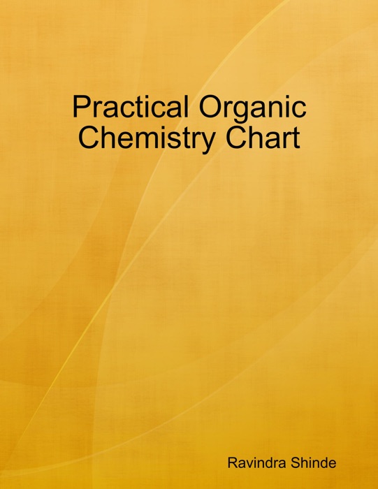 Practical Organic Chemistry Chart