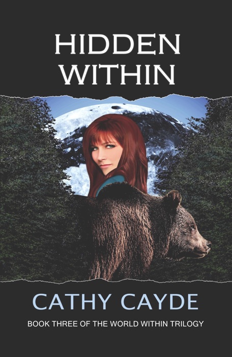 Hidden Within (Book Three of the World Within Trilogy)