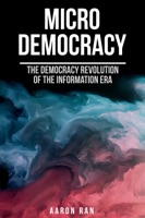 Micro Democracy