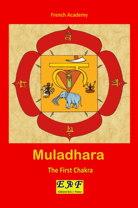 Muladhara - The First Chakra