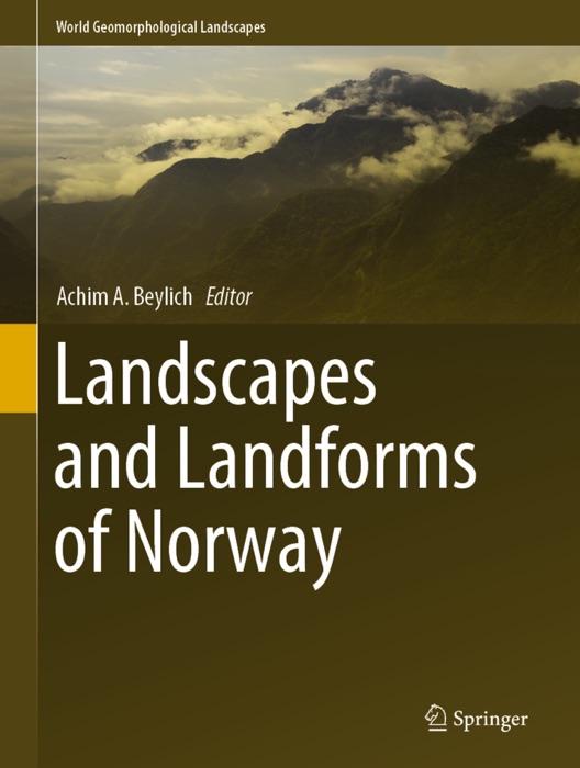 Landscapes and Landforms of Norway