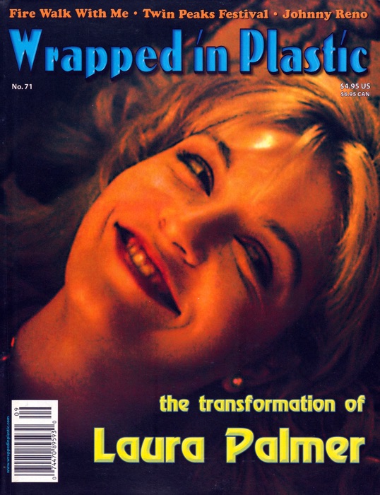 Wrapped in Plastic Magazine: Issue #71