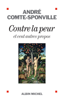 André Comte-Sponville - Contre la peur artwork