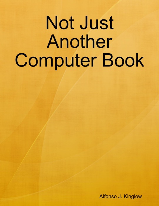 Not Just Another Computer Book